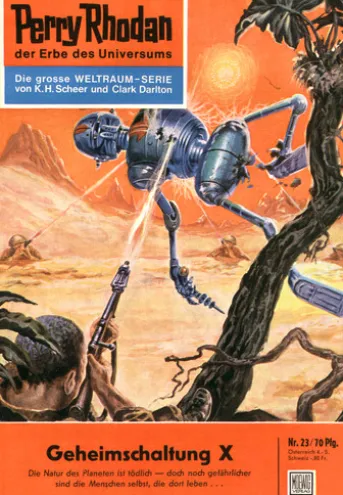 Perry Rhodan 23: Geheimschaltung X