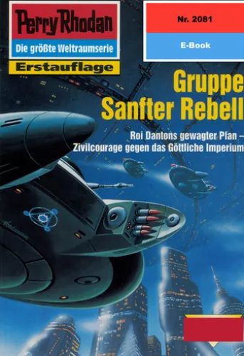 Perry Rhodan 2081: Gruppe Sanfter Rebell