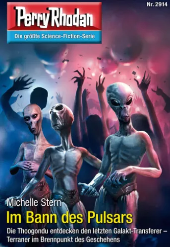 Perry Rhodan 2914: Im Bann des Pulsars