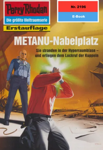 Perry Rhodan 2196: METANU-Nabelplatz
