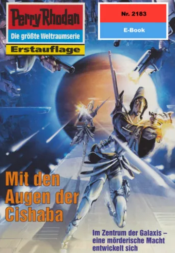Perry Rhodan 2183: Mit den Augen der Cishaba
