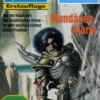 Perry Rhodan 2019: Mundänen-Alarm