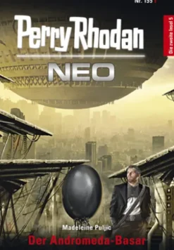 Perry Rhodan Neo 155: Der Andromeda-Basar