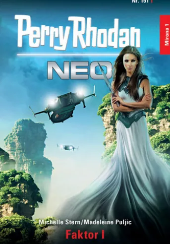 Perry Rhodan Neo 161: Faktor I