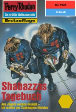 Perry Rhodan 1934: Shabazzas Tagebuch