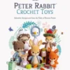 Peter Rabbit™ Crochet Toys