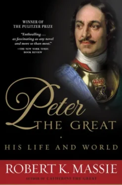 Peter the Great: His Life and World
