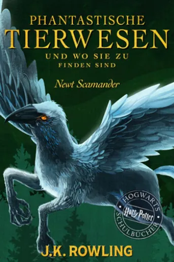 Phantastische Tierwesen und wo sie zu finden sind