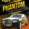 Phantom de Rolls-Royce (Phantom by Rolls-Royce)