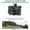 Photographer's Guide to the Panasonic ZS100/TZ100