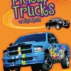 Pickup Trucks on the Move