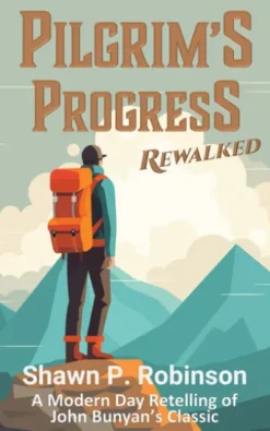Pilgrims Progress: Rewalked