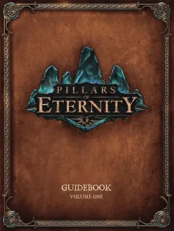 Pillars of Eternity Guidebook Volume 1