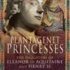 Plantagenet Princesses