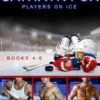 Players on Ice (Books 4-6)