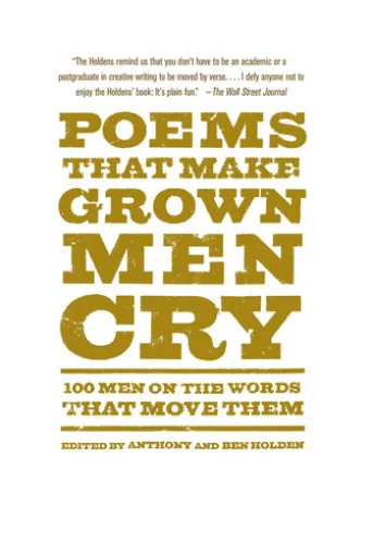 Poems That Make Grown Men Cry