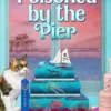 Poisoned by the Pier
