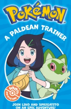 Pokémon: A Paldean Trainer Chapter Book