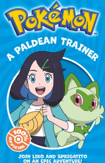 Pokémon: A Paldean Trainer Chapter Book