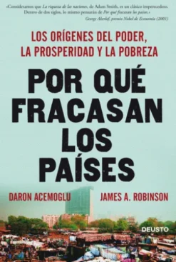 Por qué fracasan los países