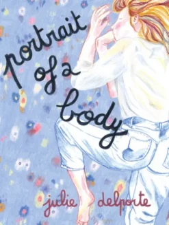 Portrait of a Body