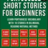 Portuguese Short Stories For Beginners (Vol 2)