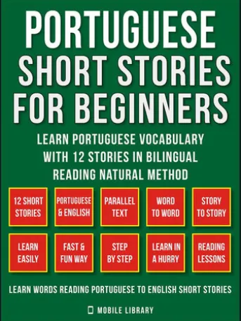Portuguese Short Stories For Beginners (Vol 1)