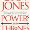 Powers and Thrones