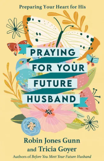 Praying for Your Future Husband