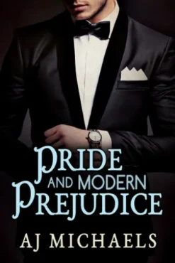 Pride and Modern Prejudice