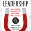 Primal Leadership, With a New Preface by the Authors