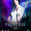 Princess of Wolves: A Reverse Harem Romance