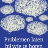 Problemen laten bij wie ze horen