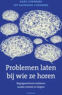 Problemen laten bij wie ze horen