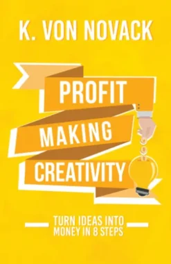 Profit-Making Creativity