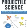 Projectile Science