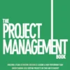 Project Management Book, The