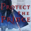 Protect the Prince