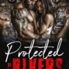 Protected by the Bikers