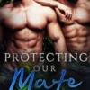 Protecting Our Mate