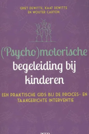 (Psycho)motorische begeleiding bij kinderen