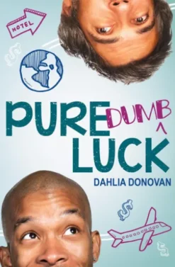 Pure "Dumb" Luck
