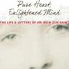 Pure Heart, Enlightened Mind