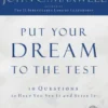 Put Your Dream to the Test