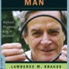 Quantum Man: Richard Feynman's Life in Science (Great Discoveries)