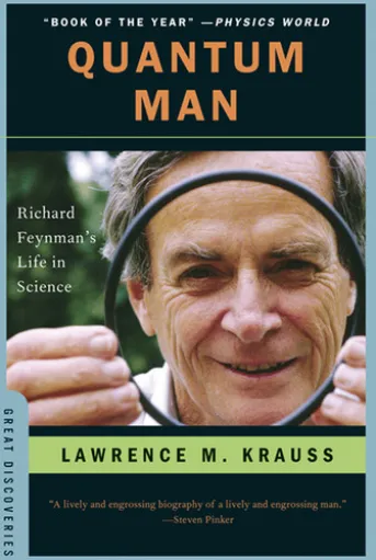 Quantum Man: Richard Feynman's Life in Science (Great Discoveries)