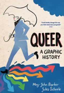 Queer: A Graphic History
