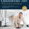 QuickBooks 2015: The Best Guide for Small Business