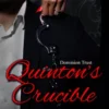 Quinton's Crucible