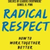 Radical Respect